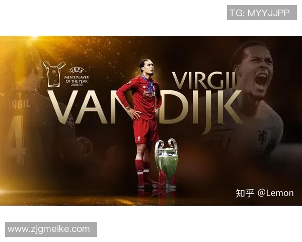 范戴克荣获月度最佳球员，实至名归